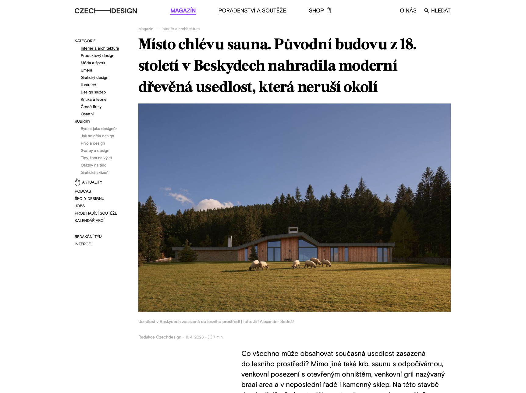 Místo chlévu sauna. Původní budovu z 18. století v Beskydech nahradila moderní dřevěná usedlost, která neruší okolí